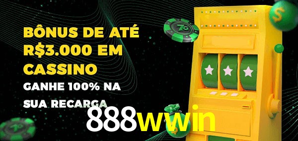 888wwin melhor bônus de depósito
